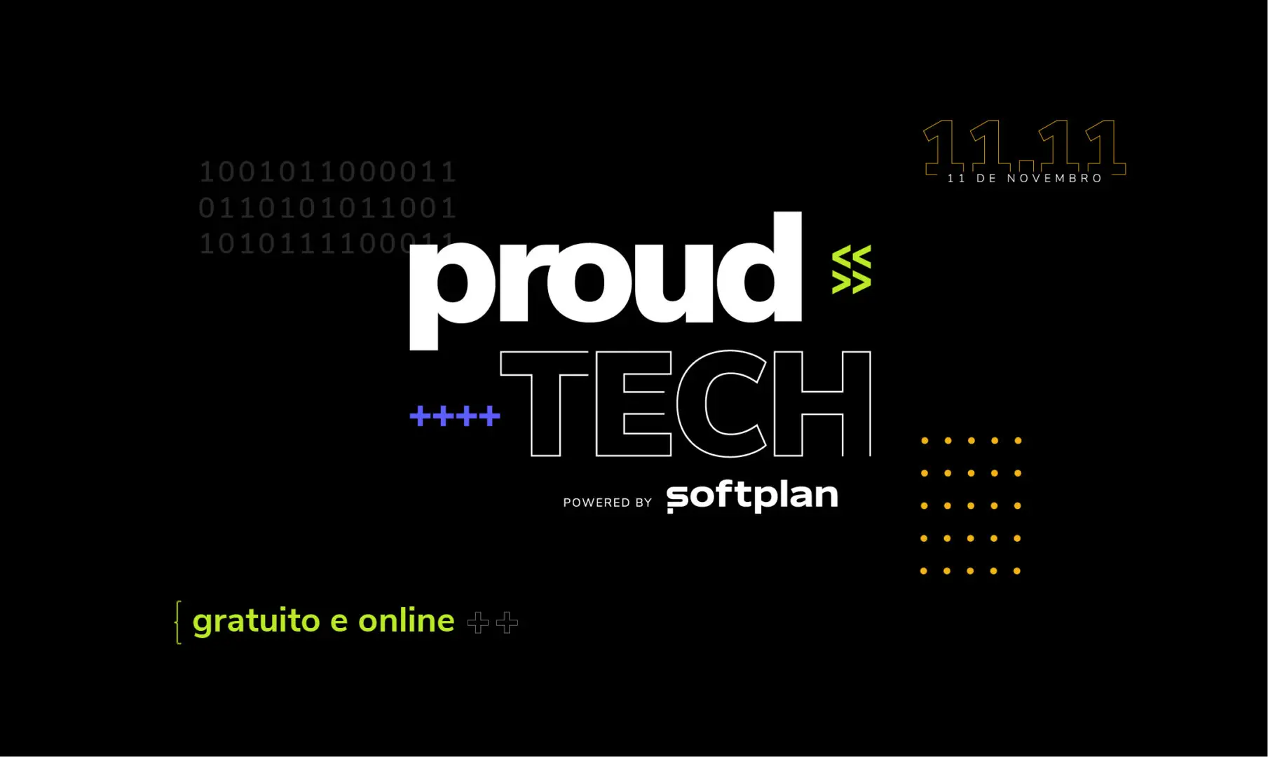 Proud Tech: Um evento para apaixonados por tecnologia