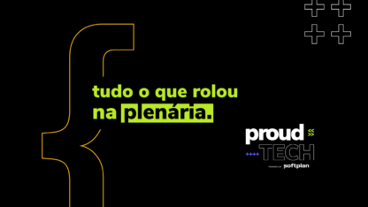 Arquitetura de software e estrutura organizacional: confira os principais insights do Proud Tech 2021!