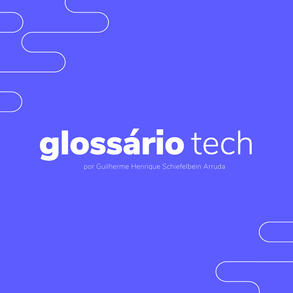 Tech Glossary