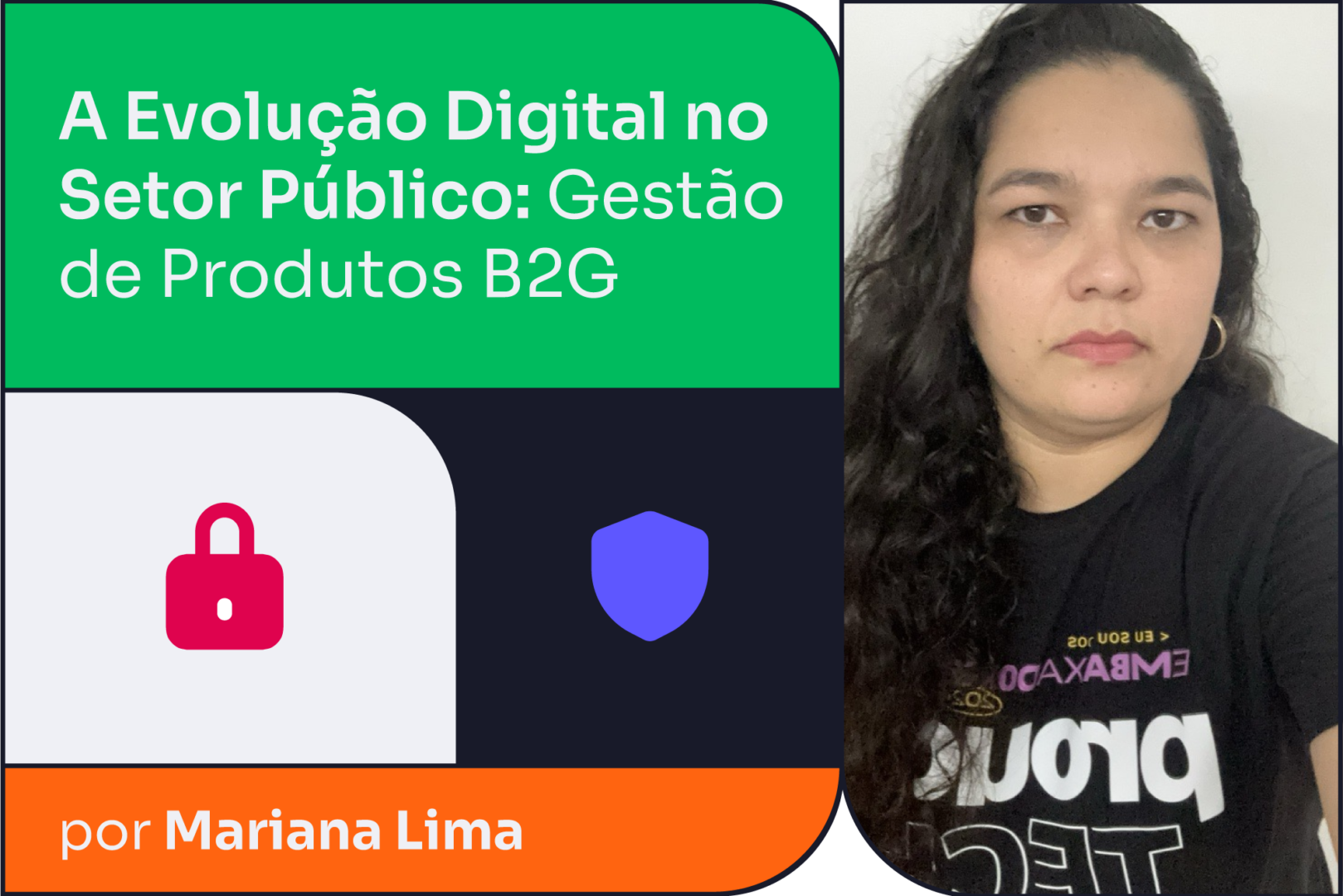 A Evolução Digital no Setor Público: Gestão de Produtos B2G